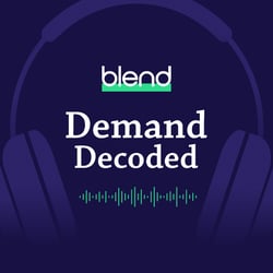 Demand Decoded Podcast Image-1