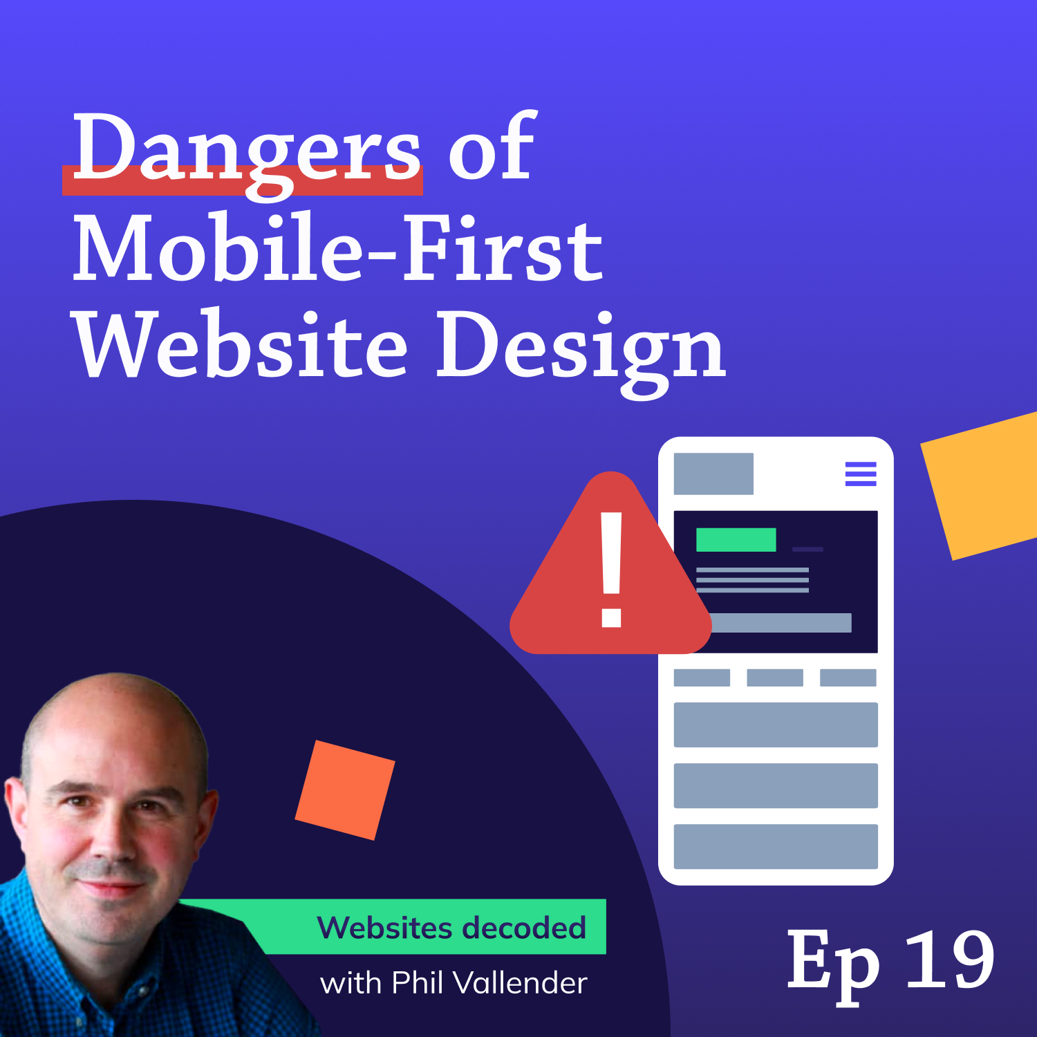 Dangers of Mobile-First Website Design